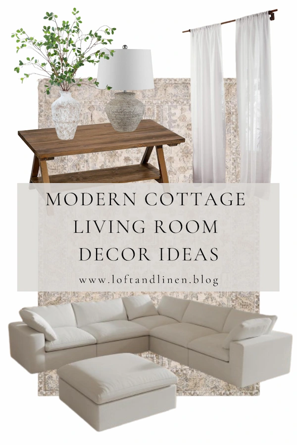 Neutral furniture and decor pictured with the words 8 tips for a modern cottage style living room design